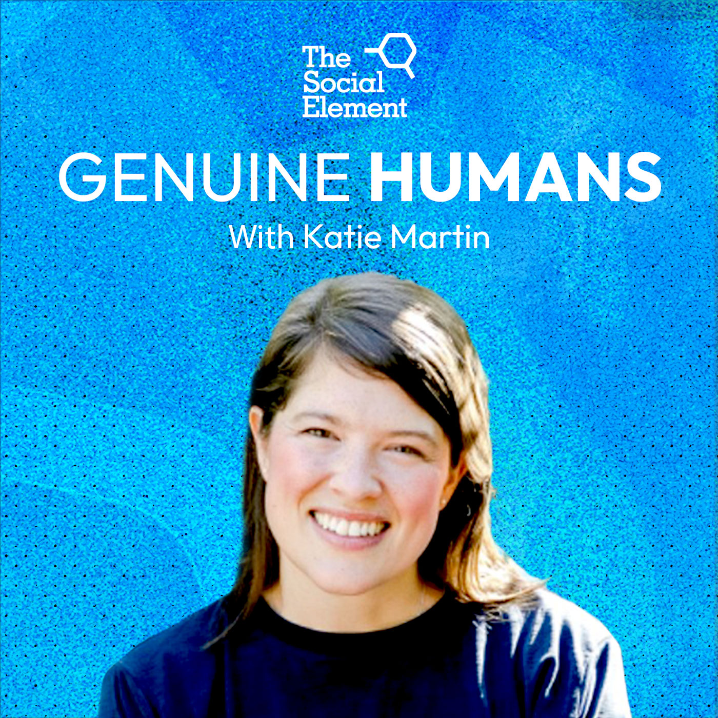 Katie Martin - Genuine Humans podcast